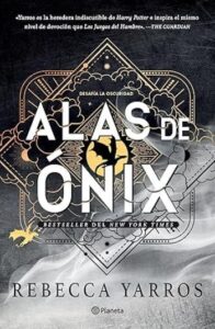 Alas de ónix 3 alas de onix empireo 03 rebecca yarros
