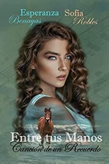 Entre tus Manos, Canción de un Recuerdo