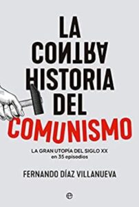 la contrahistoria del comunismo fernando daz villanueva