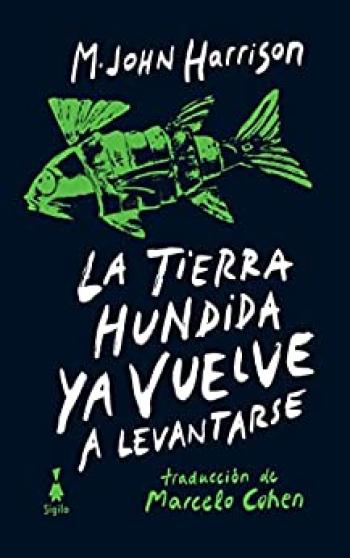 La tierra hundida ya vuelve a levantarse