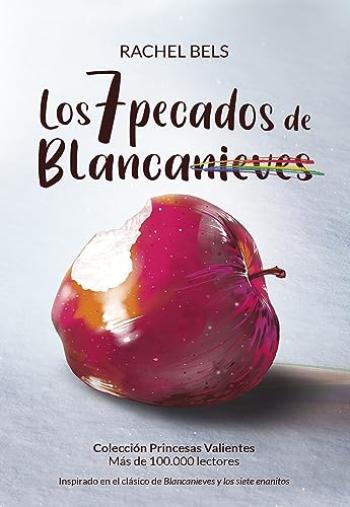 Los 7 pecados de Blancanieves