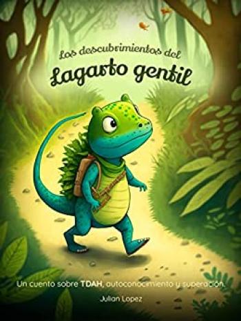 Los descubrimientos del lagarto gentil