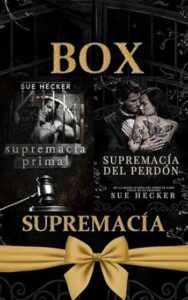 Supremacía Primal / Supremacía del Perdón 4 supremacia primal supremacia del perdon sue hecker