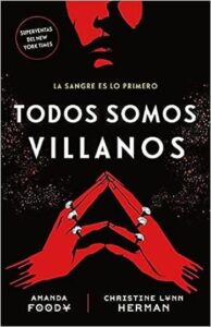 todos somos villanos amanda foody christine lynn herman