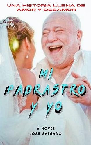 Mi padrastro y yo