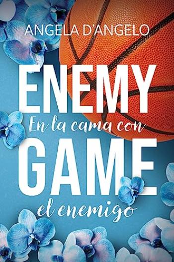 Enemy Game. En la cama con el enemigo