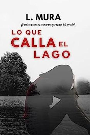 Lo que calla el lago