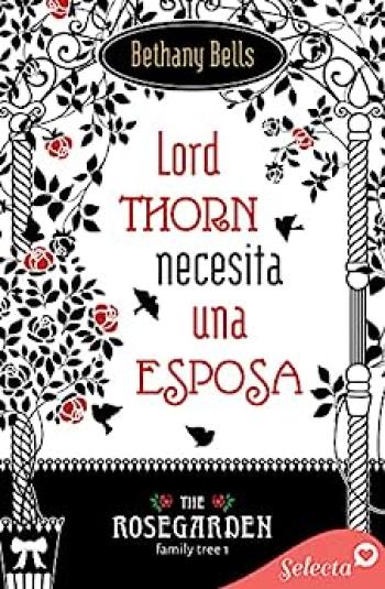 Lord Thorn necesita una esposa