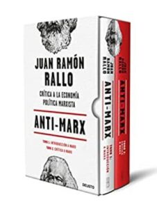 Anti-Marx: Crítica a la economía política marxista 4 marx critica a la economia politica marxista deusto juan ramn rallo
