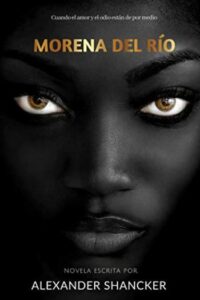 morena del rio lazos de sangre 1 alexander shancker