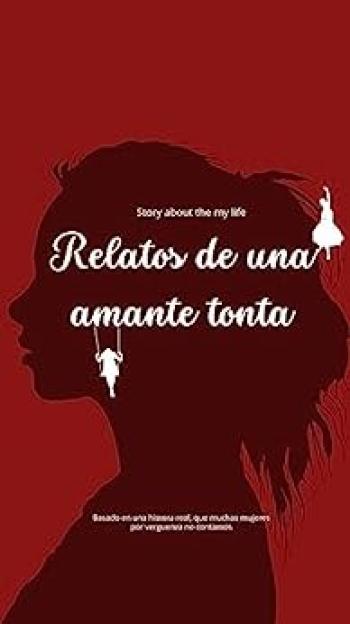 Relatos de una amante tonta
