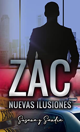 ZAC. Nuevas Ilusiones