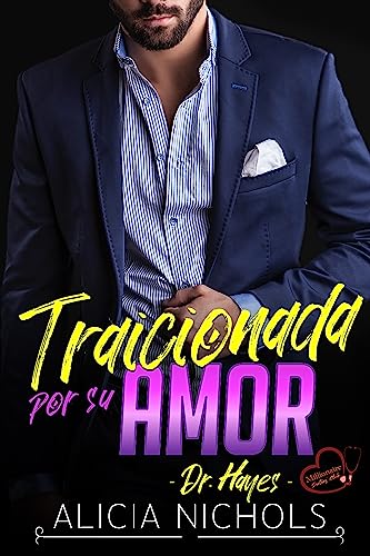 Traicionada por su Amor