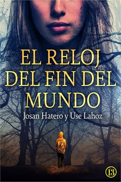 El reloj del fin del mundo