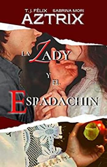 Aztrix: La Lady y el Espadachin
