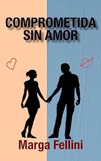 Comprometida sin amor