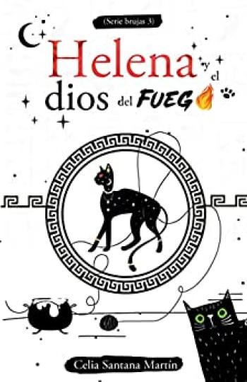 Helena y el dios del fuego