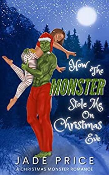 How The Monster Stole Me On Christmas Eve