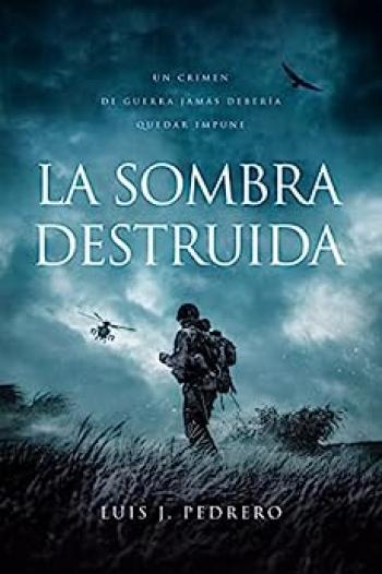 La Sombra Destruida