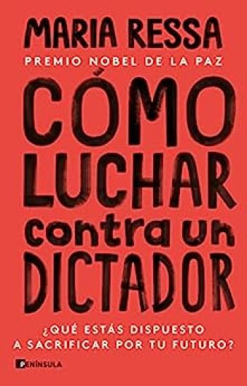 Cómo luchar contra un dictador
