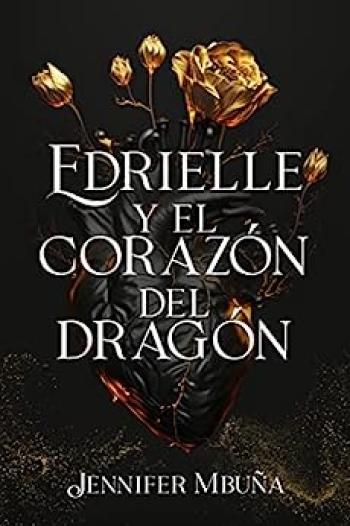 Edrielle y el corazón del dragón