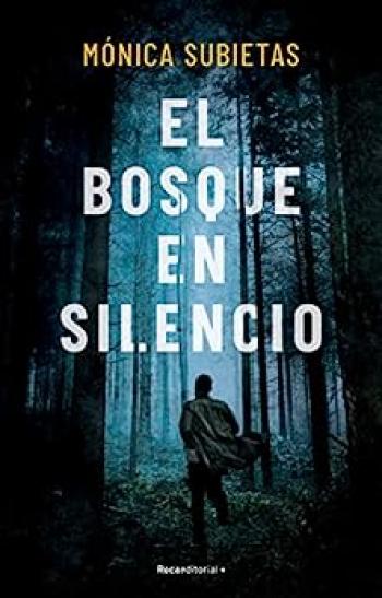 El bosque en silencio