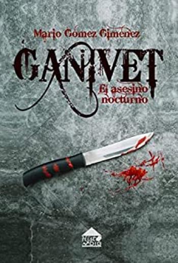Ganivet: El asesino nocturno