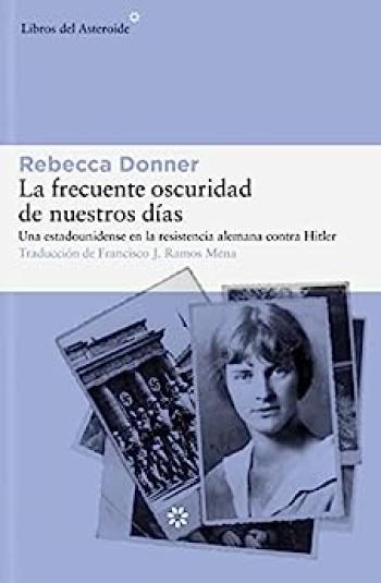 La frecuente oscuridad de nuestros días