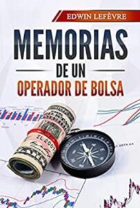 Memorias de un operador de Bolsa 5 memorias de un operador de bolsa