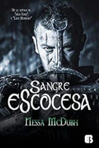 sangre escocesa los hermanos monfort 2 nessa mcdubh