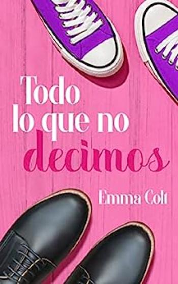 Todo lo que no decimos