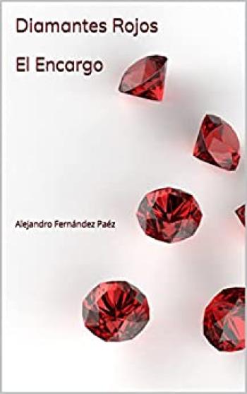 Diamantes Rojos: El Encargo