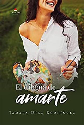 El dilema de amarte