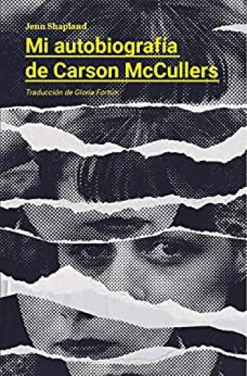 Mi autobiografía de Carson McCullers