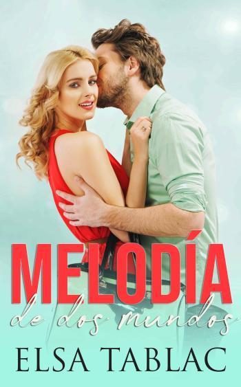 melodia de dos mundos elsa tablac