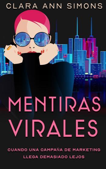mentiras virales clara ann simons