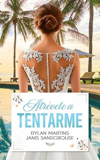 atrevete a tentarme dylan martins janis sandgrouse