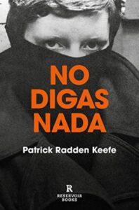 no digas nada patrick radden keefe