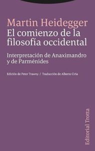 El comienzo de la filosofía occidental 5 el comienzo de la filosofia occidental martin heidegger