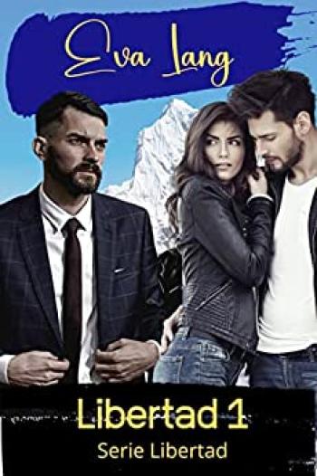 Inicio 44 libertad 1 serie libertad eva lang