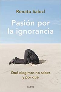Pasión por la ignorancia 3 pasion por la ignorancia renata salecl