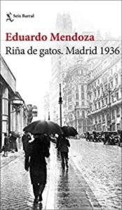 Riña de gatos. Madrid 1936 31 rina de gatos madrid 1936