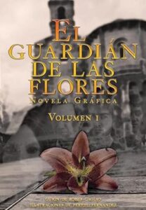 El guardián de las flores Vol. #01 3 el guardian de las flores vol 01 perejil fernandez