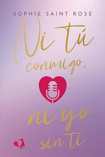 ni tu conmigo ni yo sin ti sophie saint rose