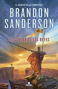El camino de los reyes 50 el camino de los reyes brandon sanderson