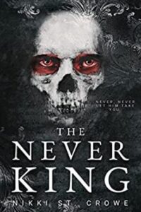 The Never King 34 the never king vicious lost boys book 1 nikki st crowe