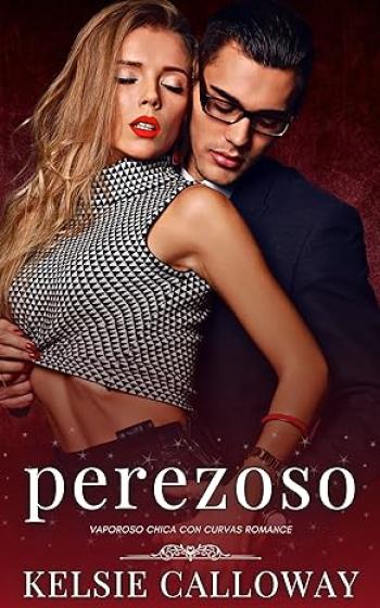 perezoso vaporoso chica con curvas romance kelsie calloway