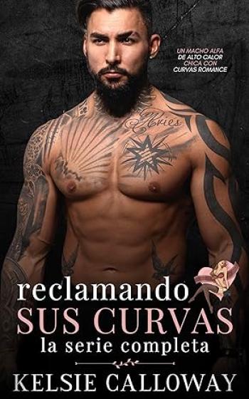 reclamando sus curvas serie completa kelsie calloway