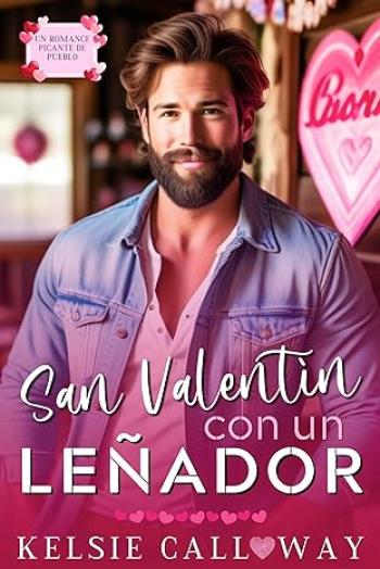 san valentin con un lenador kelsie calloway