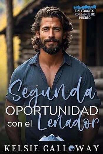 segunda oportunidad con el lenador kelsie calloway